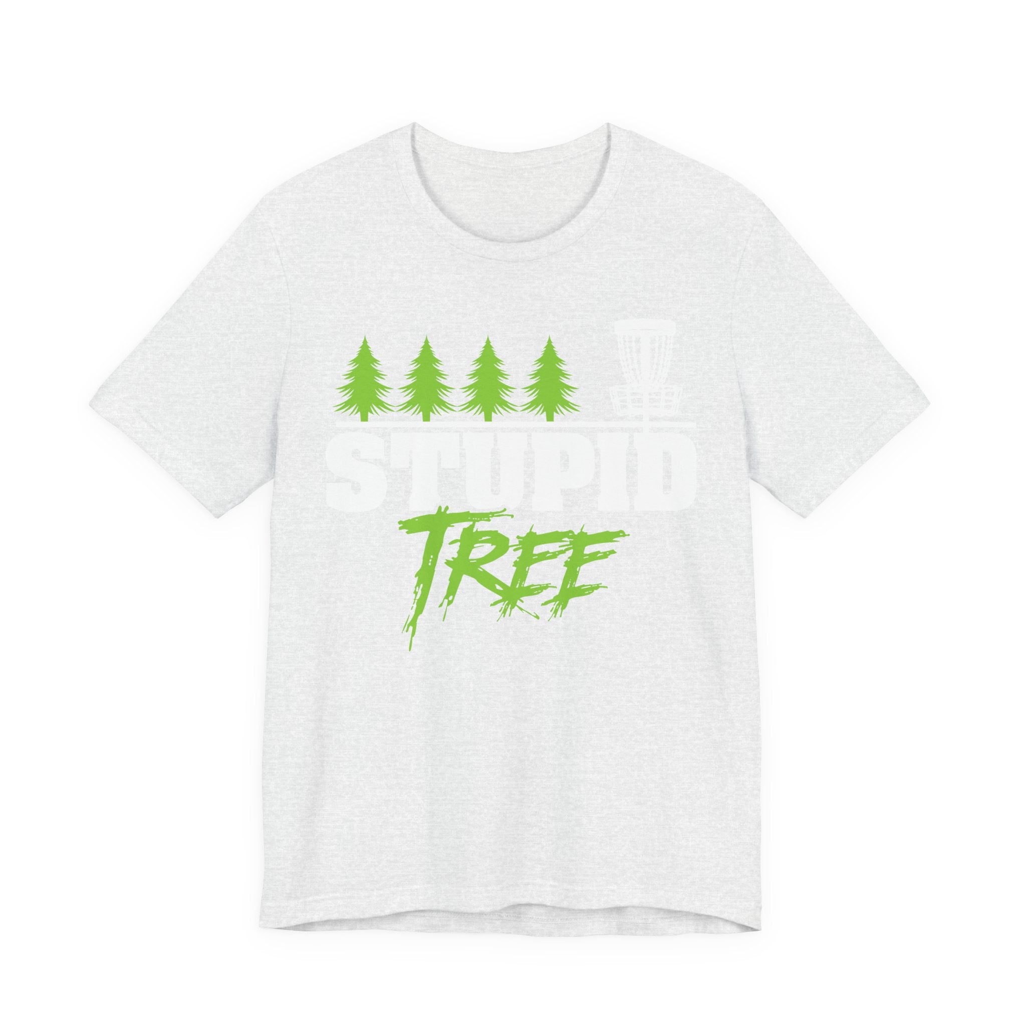 Stupid Tree Disc Golf Unisex Jersey Short Sleeve Tee