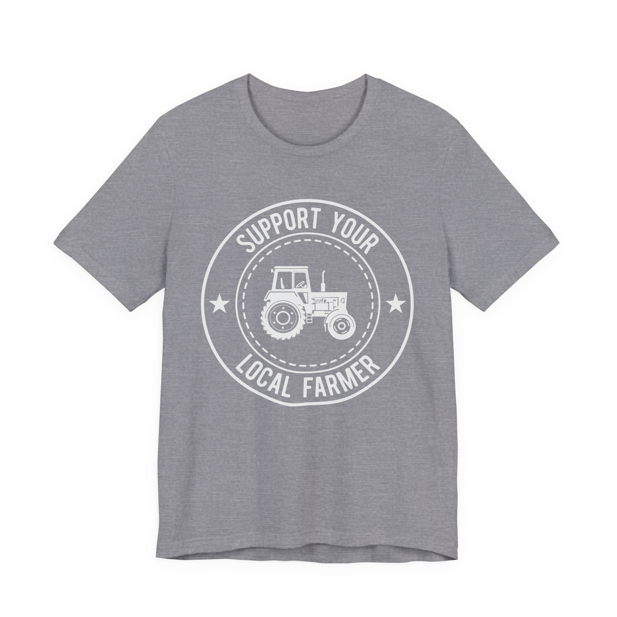 Support your local farmer Unisex Jersey Short Sleeve Tee