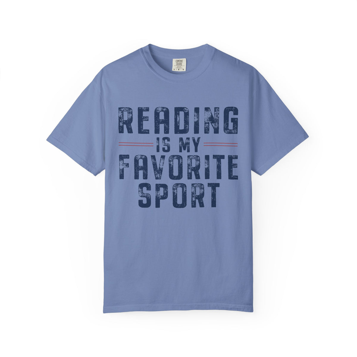 Reading is my favorite sport Unisex Garment-Dyed T-shirt