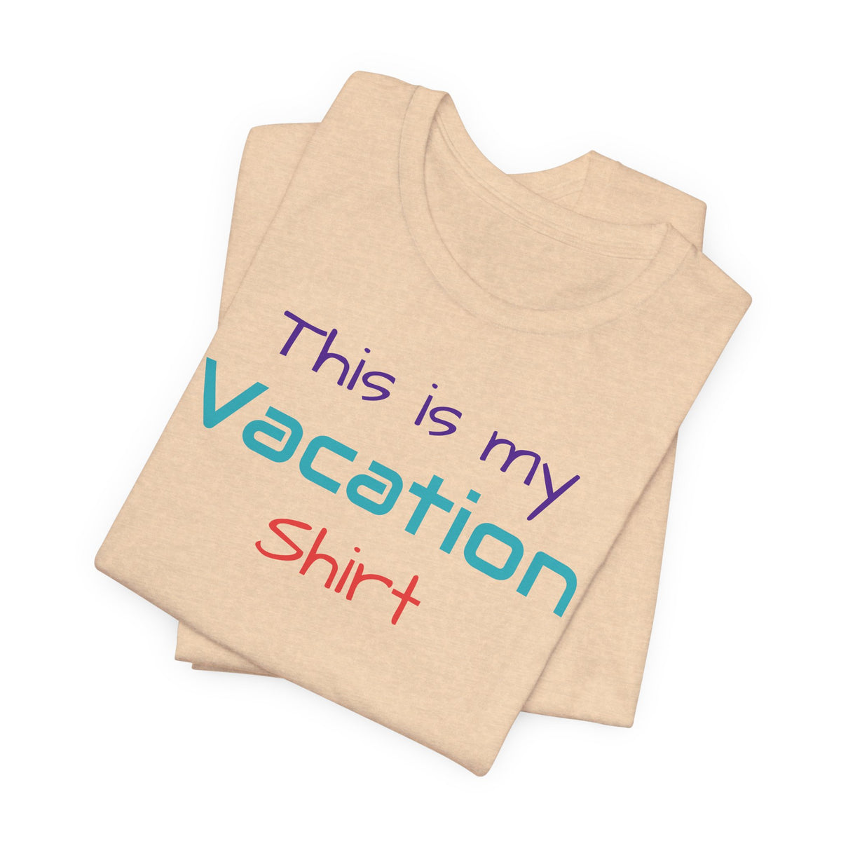 Vacation Shirt Bella Canvas Short Sleeve Tee