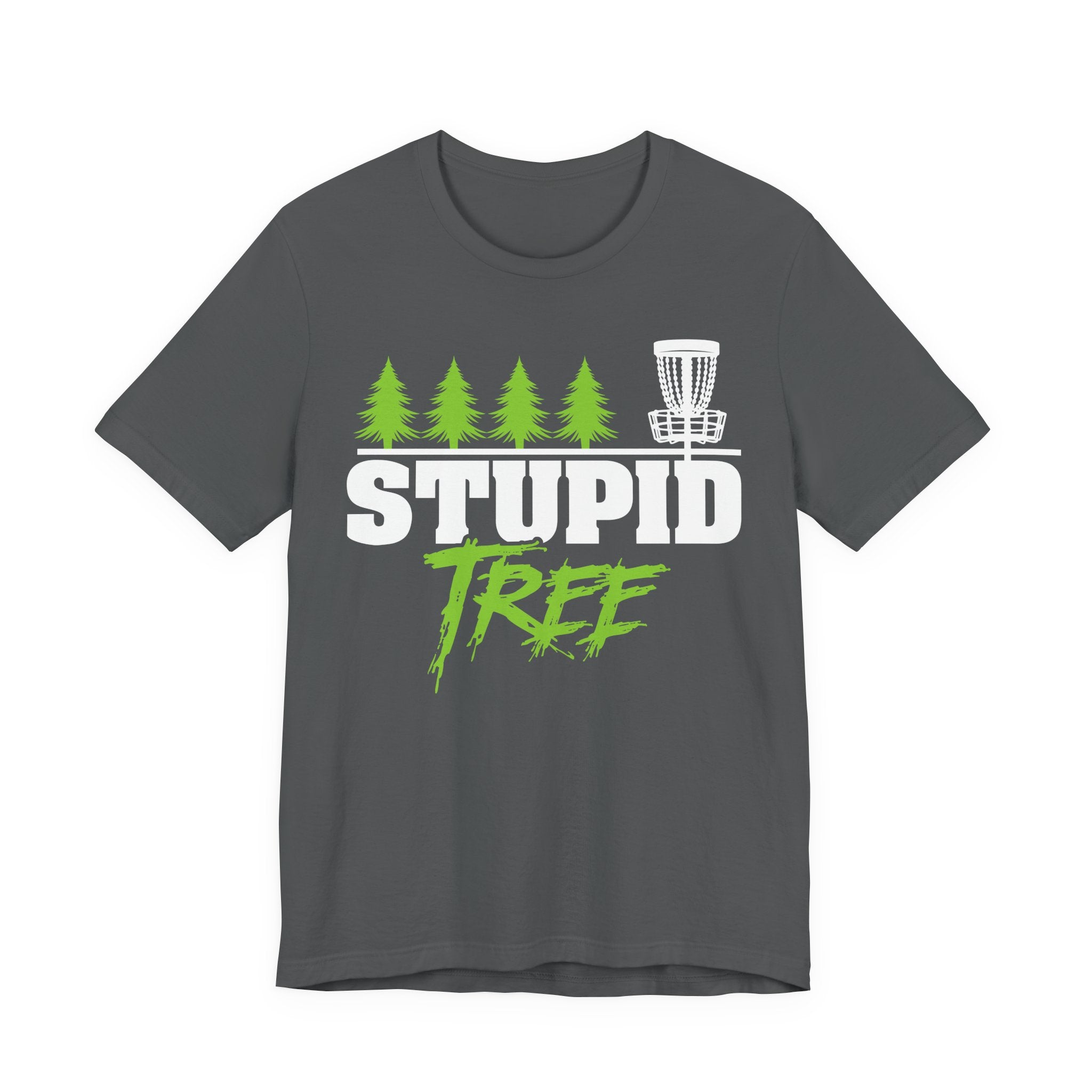Stupid Tree Disc Golf Unisex Jersey Short Sleeve Tee
