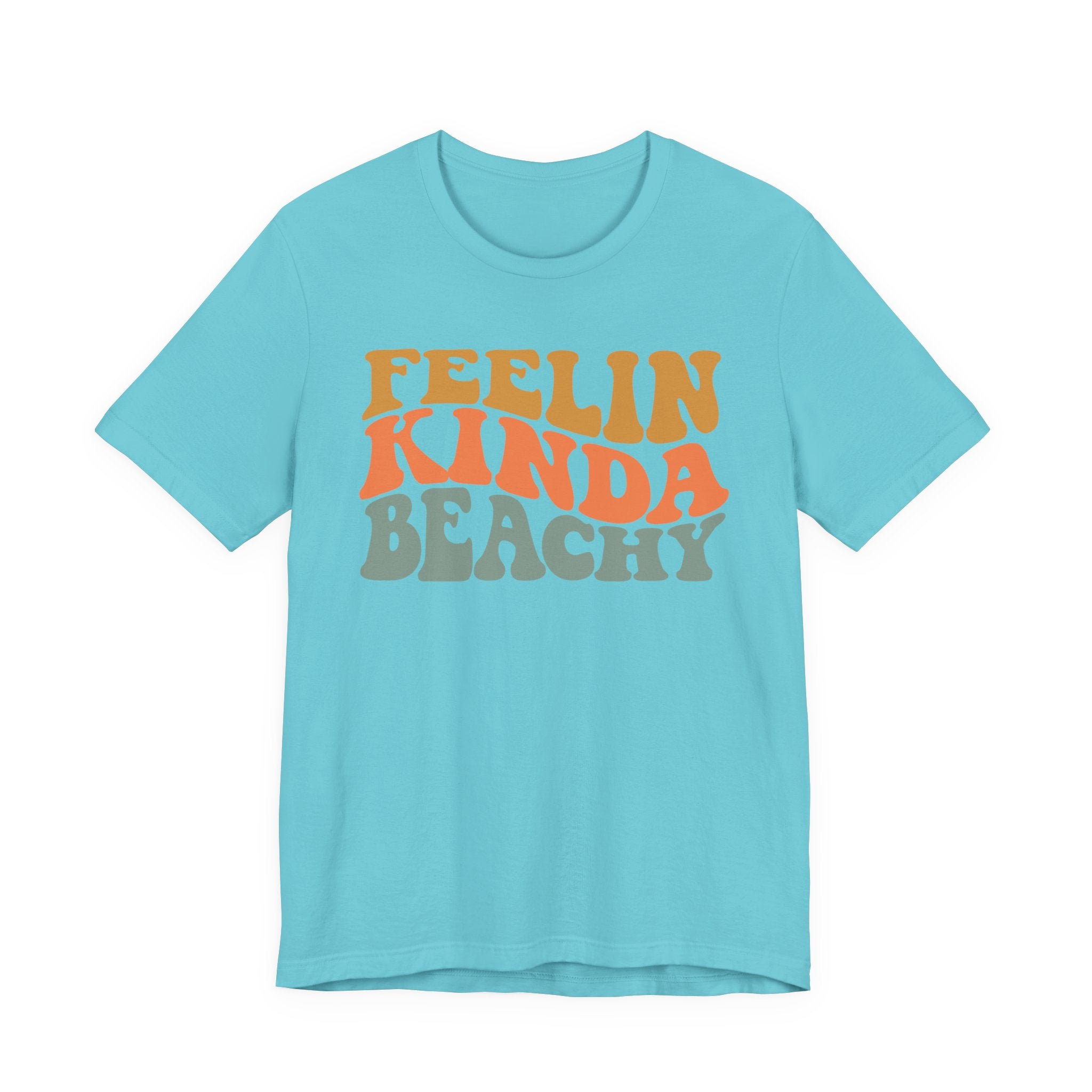 Feeling Kinda Beachy Unisex Jersey Short Sleeve Tee