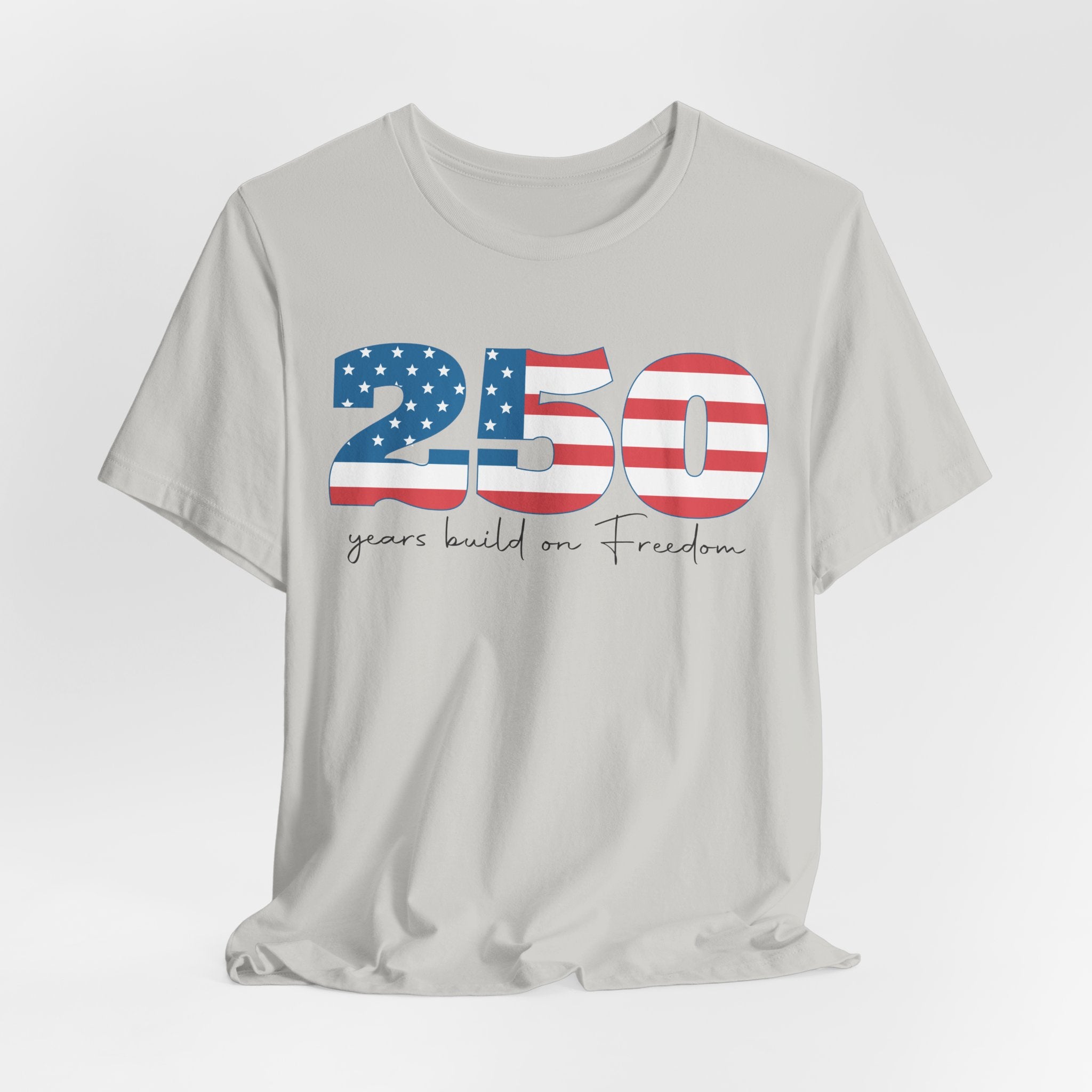 250 Years of Freedom Unisex Jersey Short Sleeve Tee