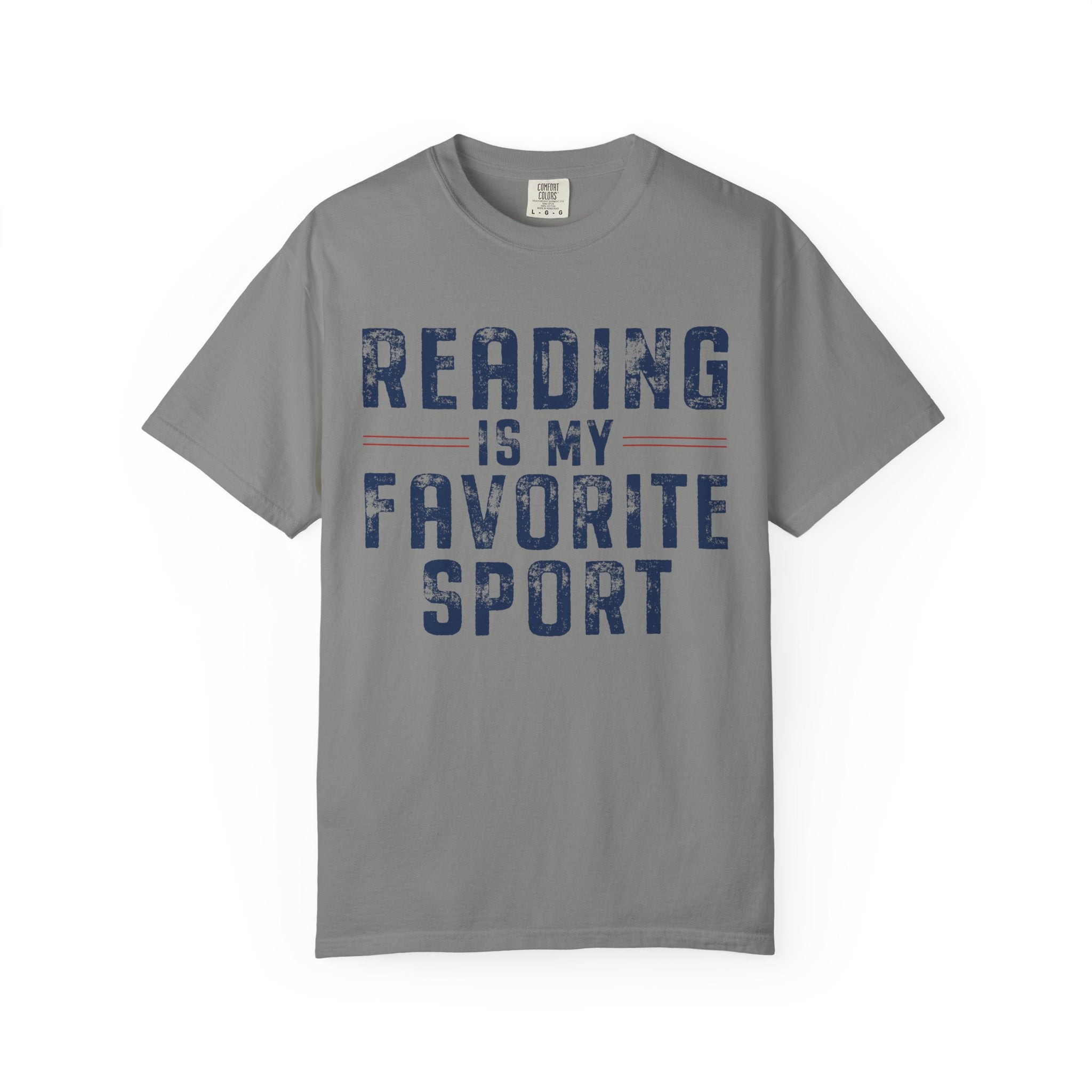 Reading is my favorite sport Unisex Garment-Dyed T-shirt
