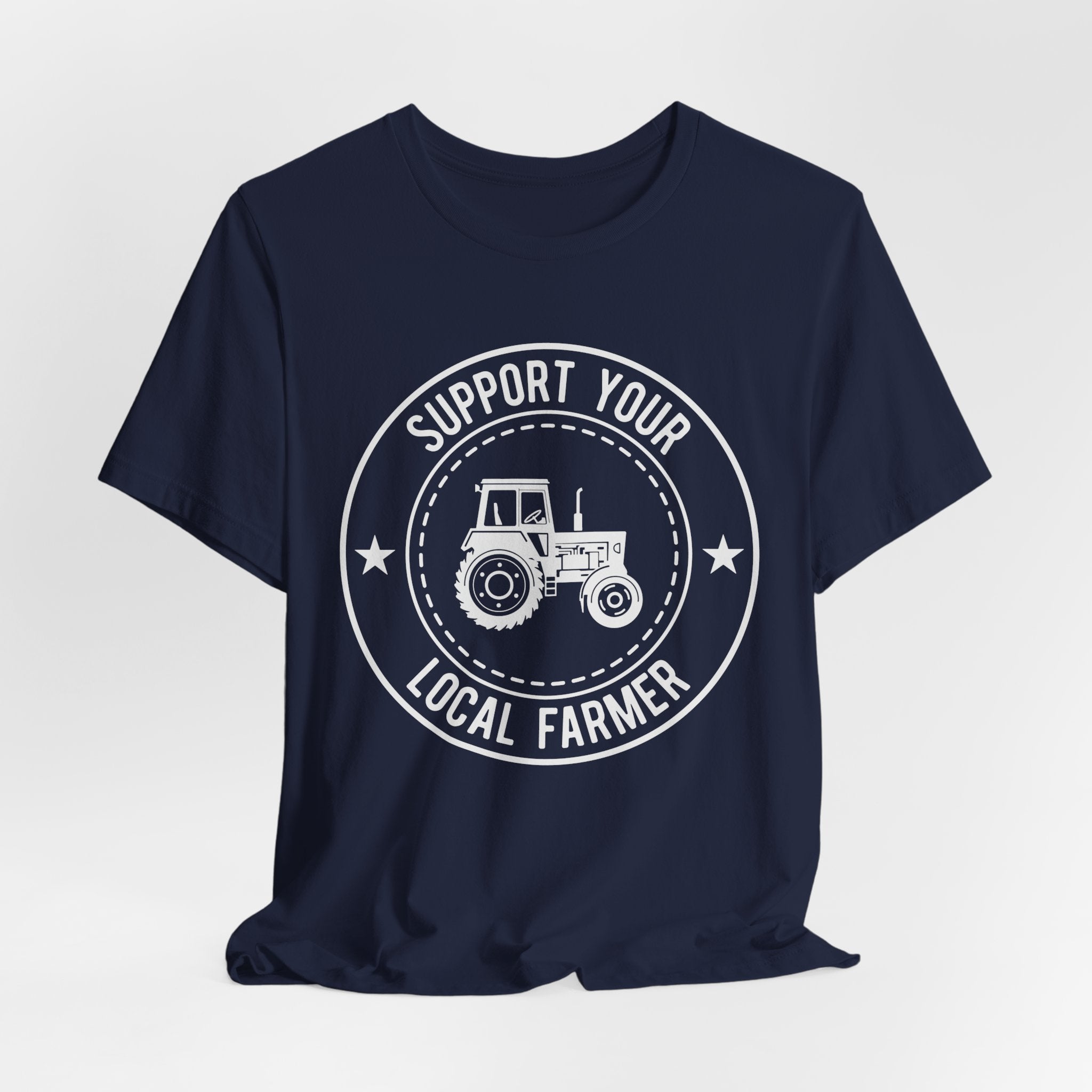 Support your local farmer Unisex Jersey Short Sleeve Tee