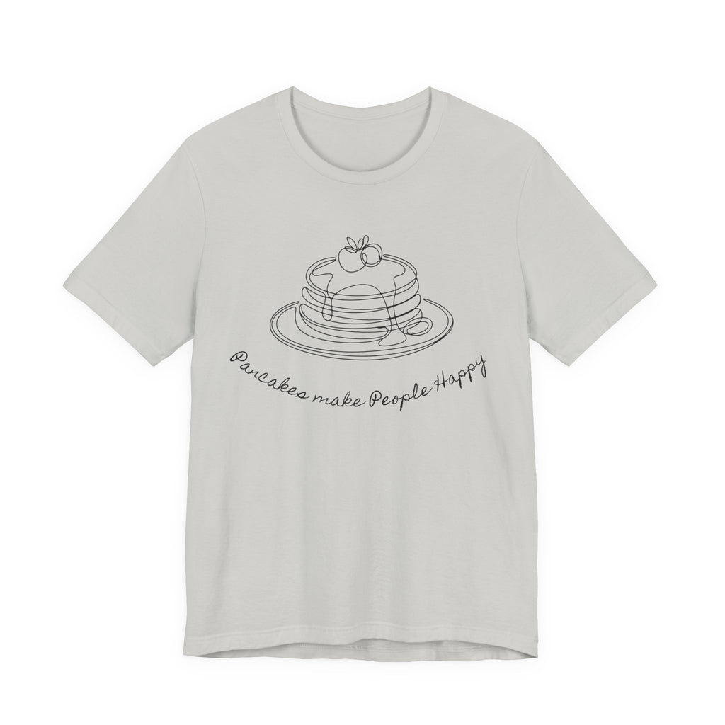 Pancakes make people happy Unisex Jersey Short Sleeve Tee