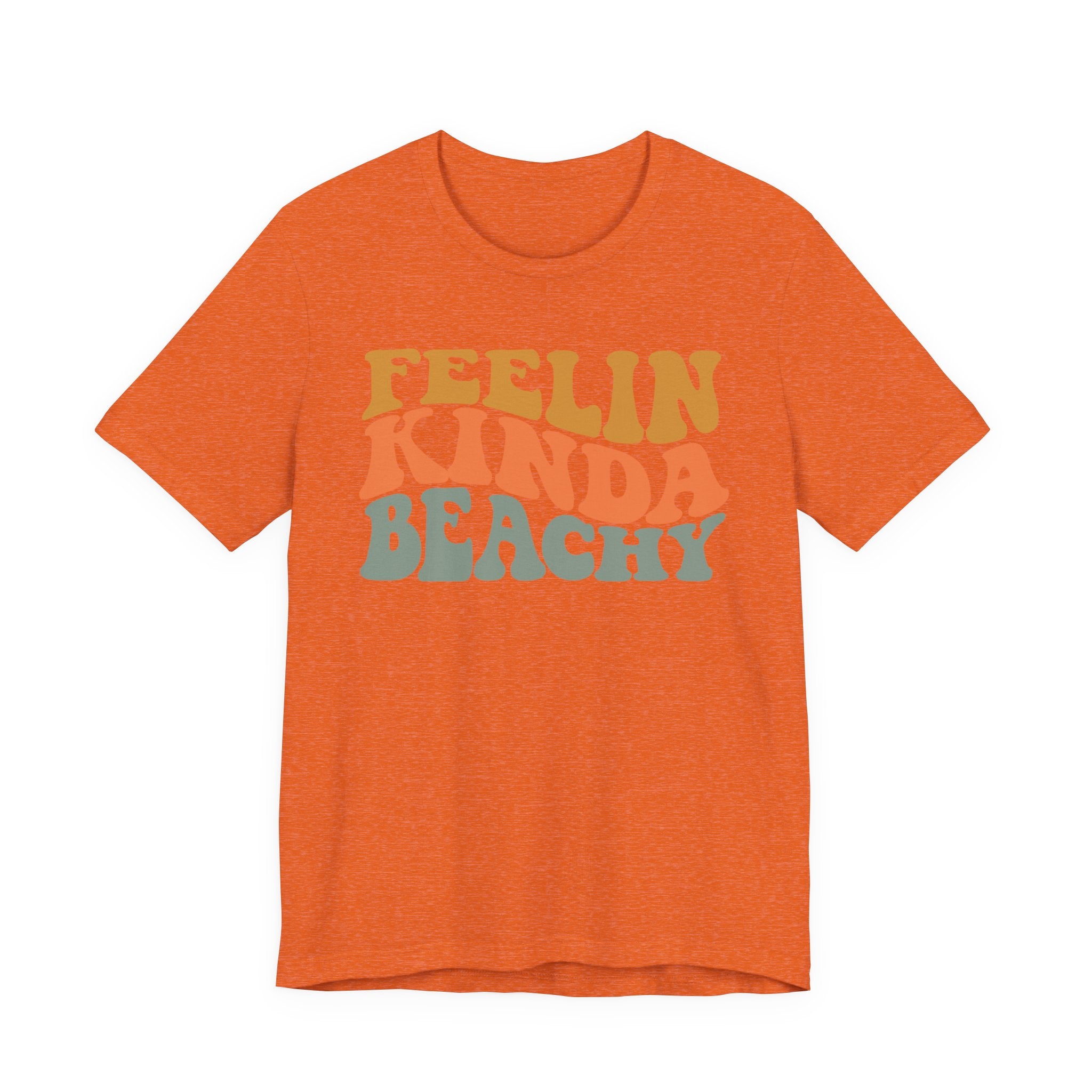 Feeling Kinda Beachy Unisex Jersey Short Sleeve Tee